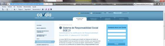 Sistema de Responsabilidad Social SGE 21 La norma SGE 21 es un modelo para el diseño de Sistemas de Gestión