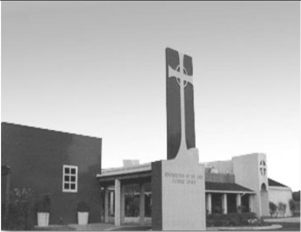 R ESURRECTION OF THE LORD C ATHOLIC CHURCH San Antonio, Texas 78227-1850 7990 West Military Drive www.resurrection.weconnect.