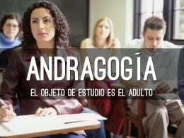 #6 Andragogía, se define como un proceso de socialización por medio del cual