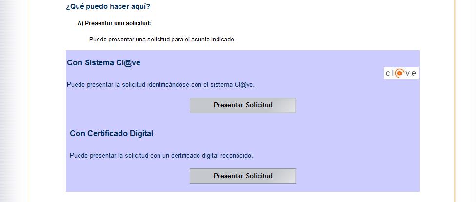 OPCION 4: Para ciudadanos de la UE 5 PRESENTAR SOLICITUD CON CERTIFICADO DIGITAL (Fuera del sistema Cl@ve) Realizar el registro mediante un certificado de la FNMT o DNIe.