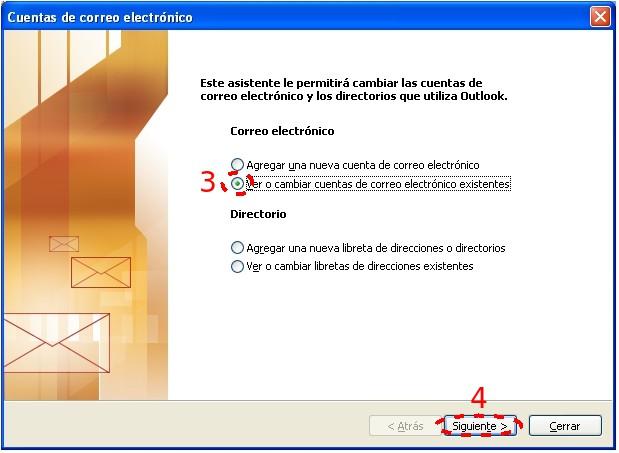 Paso 5: En la ventana de Cuentas de correo electrónico seleccionamos la cuenta de correo a la cual le deseamos cambiar la contraseña (Figura 14).