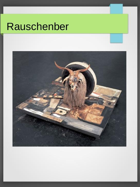Concepto Diapositivas 8-12 Las obras de Rauschenberg son los primeros en ser llamados ensamblajes.