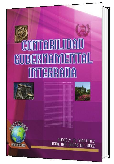 Contabilidad Gubernamental Integrada Las autoras, Licda.