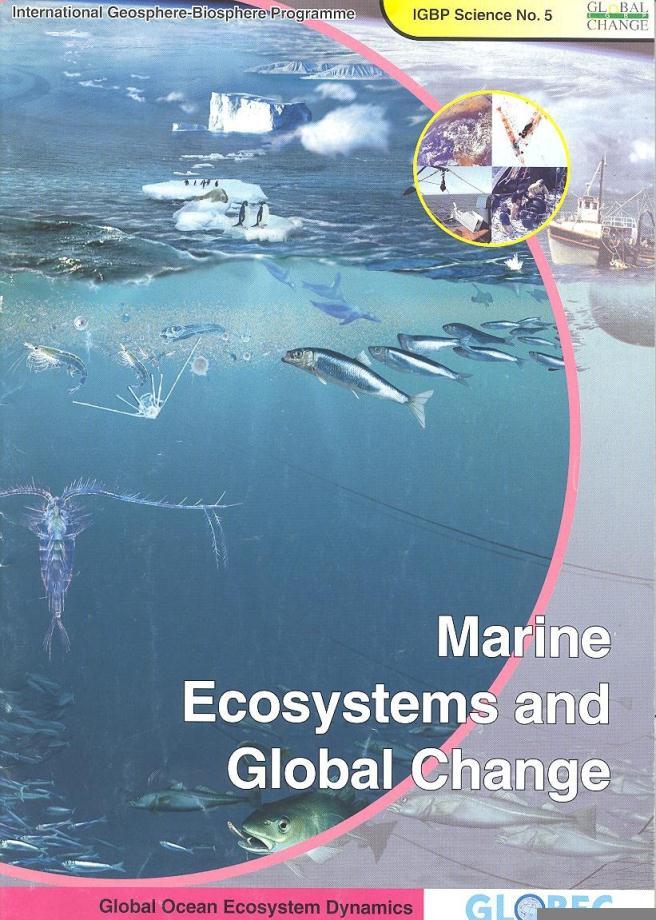 Contenido: Oceans of change Global Processes impacting the oceans Changing marine ecosystem dynamics Detecting changes in the oceans Otro autor: Global Ocean Ecosystem Dynamics (Reino Unido) ID: 007