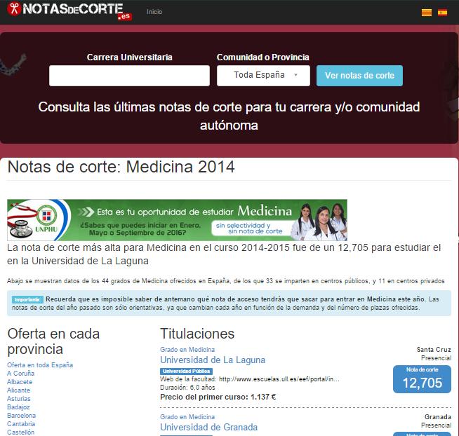 NOTASdeCORTE.es es el buscador más popular de notas de corte de España VISITAS y USUARIOS: Notasdecorte.es tiene un promedio de más de 320.000 visitas al mes. PÁGINAS VISTAS: Notasdecorte.