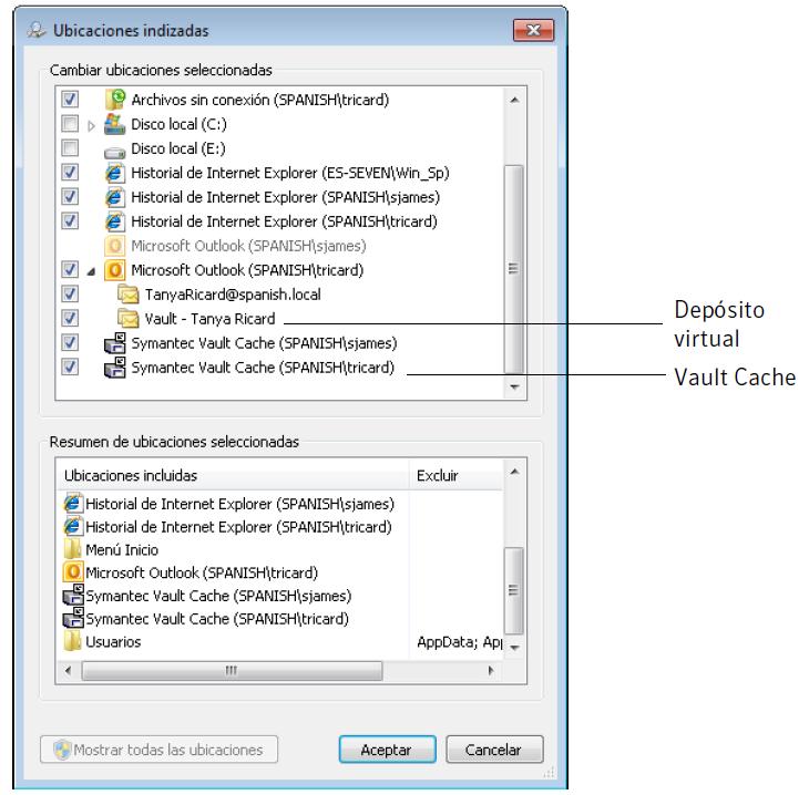 Configurar Enterprise Vault Configurar Windows Search 20 3 En la lista Cambiar ubicaciones seleccionadas, asegúrese de que la entrada para su Depósito virtual esté seleccionada.
