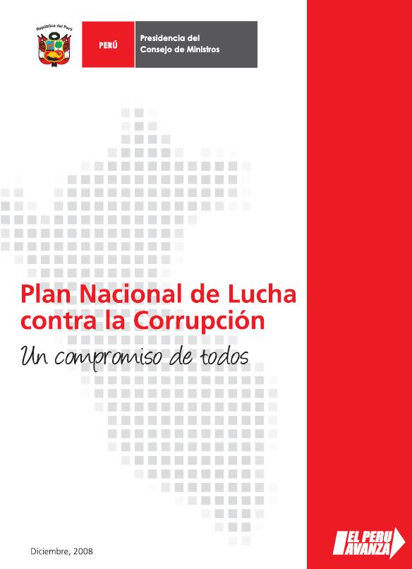 Participamos y Apoyamos Elaboración del Plan Nacional de Lucha contra la Corrupción CONFIEP participó con comentarios, aportes y opiniones en