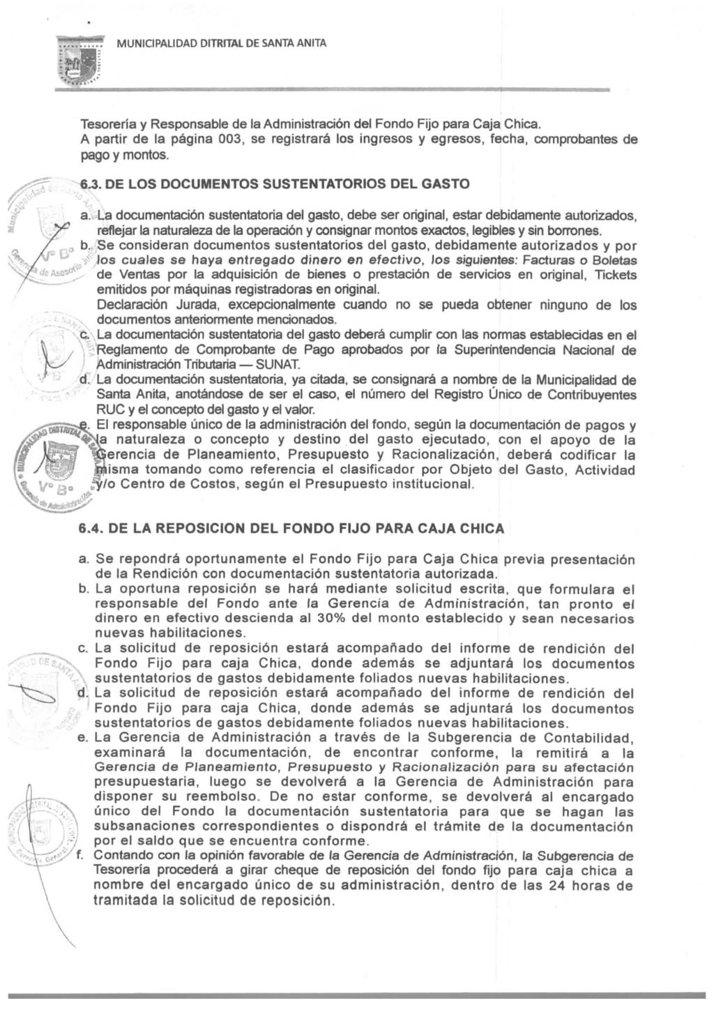 MUNICIPALIDAD DITRITAL DE SANTA ANITA Tesorería y Responsable de la Administración del Fondo Fijo para Caja Chica.