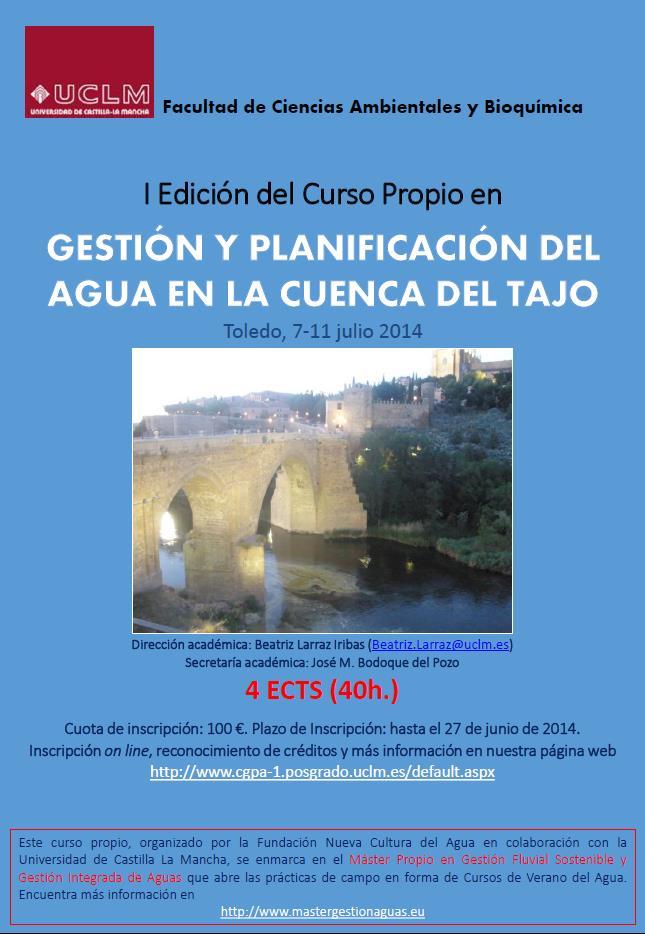 2014 Acuerdo UCLM-Universidad de Zaragoza I Edición del Curso Propio sobre Planificación y Gestión del Agua en la