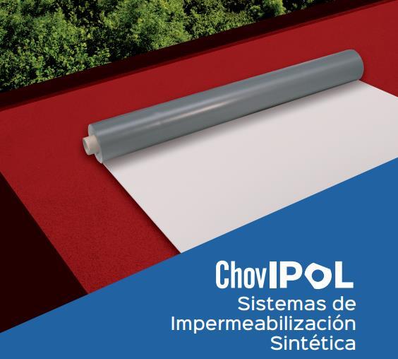 MANUAL TÉCNICO CHOVIPOL Impermeabilización de cubiertas con láminas