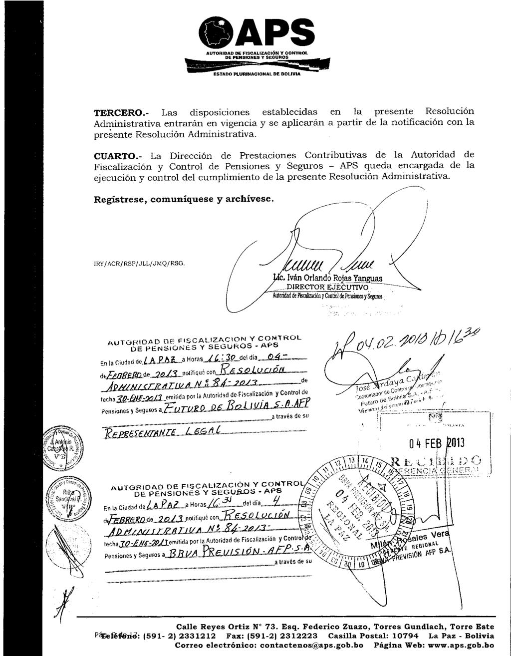 AUTORIDAD DE FISCALIZACIÓN Y CONTROL DE PENSIONES Y SEGUROS 1111 ESTADO PLURINACIONAL DE BOLIVIA TERCERO.