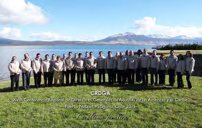 Antecedentes Puerto Natales, Patagonia, Chile 14 de abril de 2015 Conferencia Regional de Directores Generales de Aduanas de la