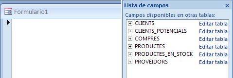 4. Ms Access obre un formulari en blanc a la vista presentació i mostra el panell Lista de campos. 5. Fer clic al link de Mostrar todas las tablas del panell Lista de campos. 6.