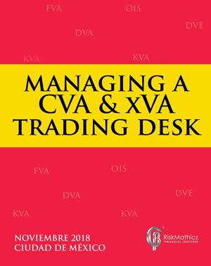 NOVIEMBRE 2018 MANAGING A CVA & XVA