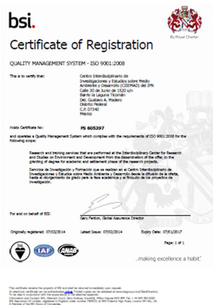 Actividades relevantes del quehacer del CIIEMAD Certificación del Sistema de Gestión de la Calidad del CIIEMAD bajo la norma ISO 9001:2008 Mayo de 2014 Como resultado de la auditoria del organismo