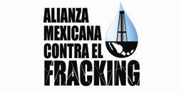 Integrando la alianza contra el Francking Participamos en la conformación -en 2013- de la Alianza Mexicana Contra el Fracking, una plataforma de Organizaciones de la Sociedad Civil