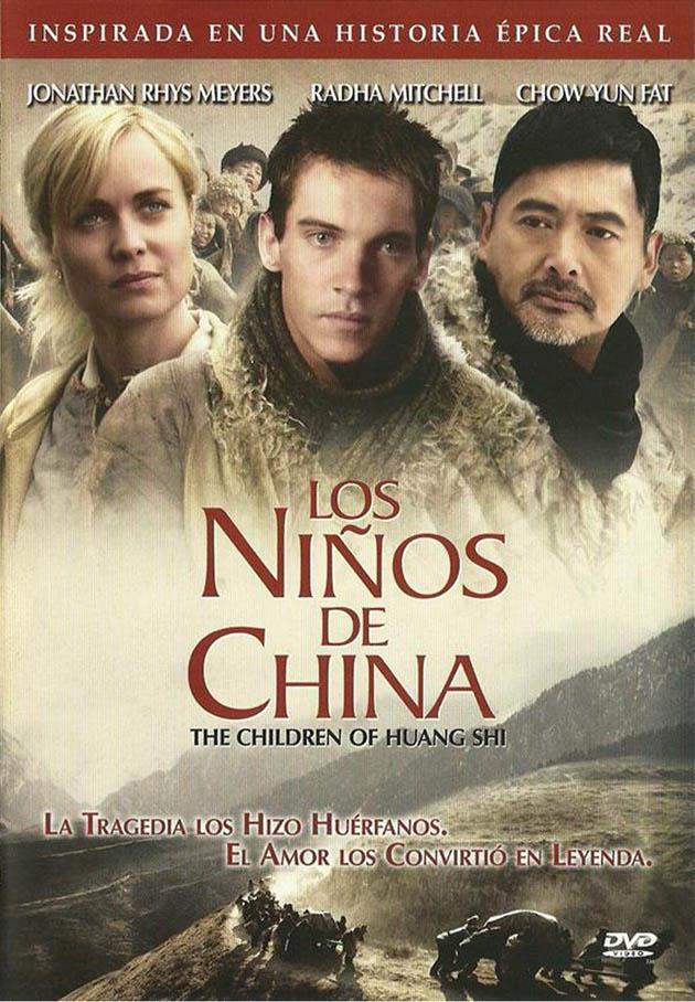 LOS NIÑOS DE CHINA TÍTULO ORIGINAL: The Children of Huang Shi AÑO: 2008 DIRECTOR: Roger Spottiswoode DURACIÓN: 125min PAÍS: China Película centrada en hechos reales durante la época en que China