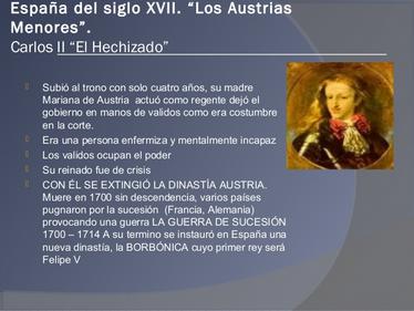 5.-CRISIS Y DECADENCIA DEL IMPERIO EN EL SIGLO XVII D.- CARLOS II. EL PROBLEMA SUCESORIO. 1665-1700.