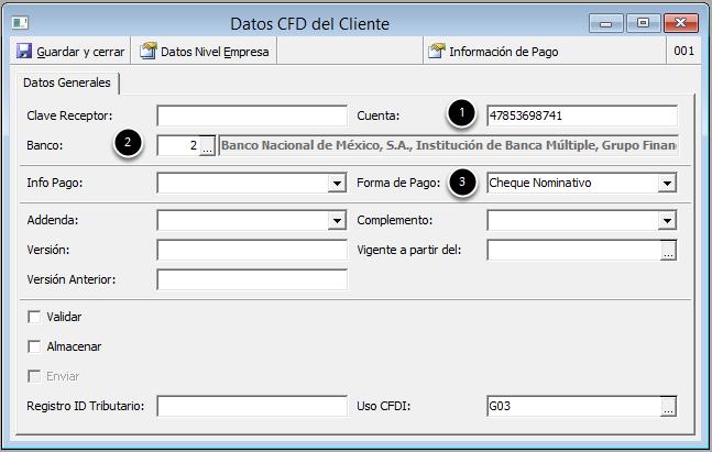 Ruta: Intelisis Configurar Cuentas Clientes Clientes Ir a Edición seleccionar Datos CFD 1. Se debe Capturar Cuenta de Dinero.