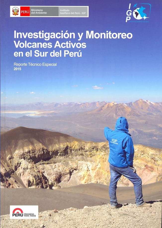 Arequipa: Ins$tuto Geo6sico del Perú, Observatorio Vulcanológico del Sur (OVS), 2015