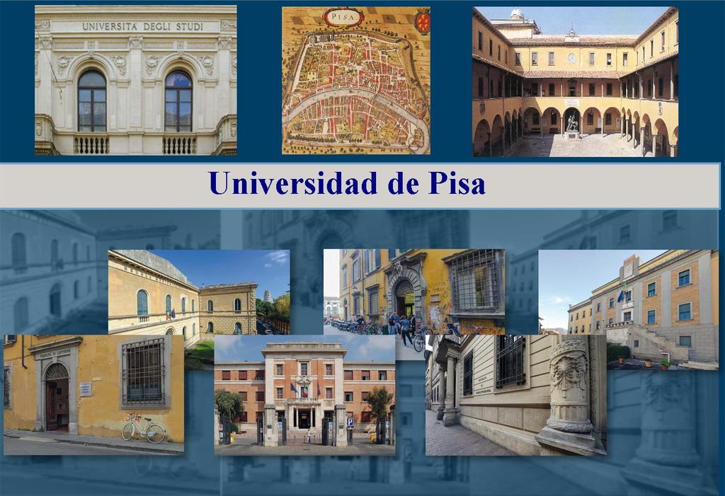 Una universidad en la ciudad La Universidad de Pisa es una de las más antiguas universidades italianas, fundada en 1343, por la bula papal del papa Clemente VI.