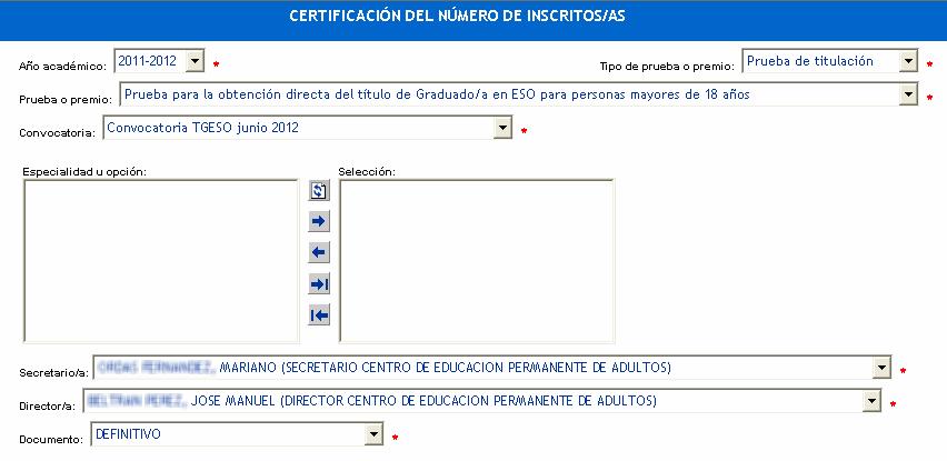 1.3.1 Certificado del número de inscritos/as Este documento lo utilizará el servicio de evaluación, calidad y ordenación académica para saber el número de inscripciones por especialidad y curso.