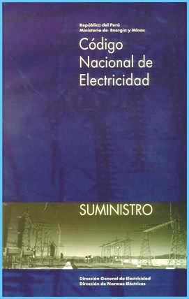 CODIGO NACIONAL DE ELECTRICIDAD UTILIZACIÓN Sección 80 - Protección y Control Niveles de tensión: Numeral 017.