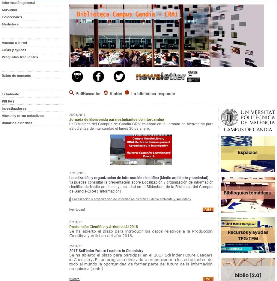 Información de la Biblioteca del Campus de Gandia-CRAI Recursos de ayuda Nuestros datos de contacto www.upv.