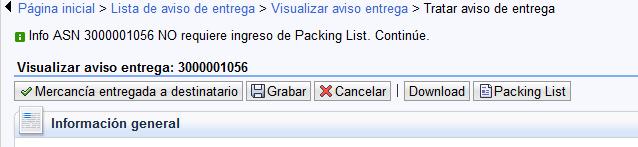 Pág. : 7 de 18 Para proceder con el ingreso de la información de Packing List, presionar el botón Packing List situado en la cabecera del ASN.