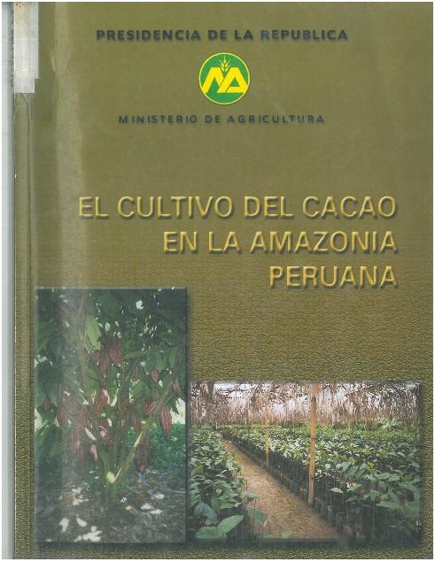 3. MANUAL DE MANEJO TECNICO DEL CULTIVO DE CACAO BLANCO DE PIURA Ministerio de Agricultura - Dirección General de Competitividad Agraria Lima, Perú Diciembre Año 2012. 70pp.