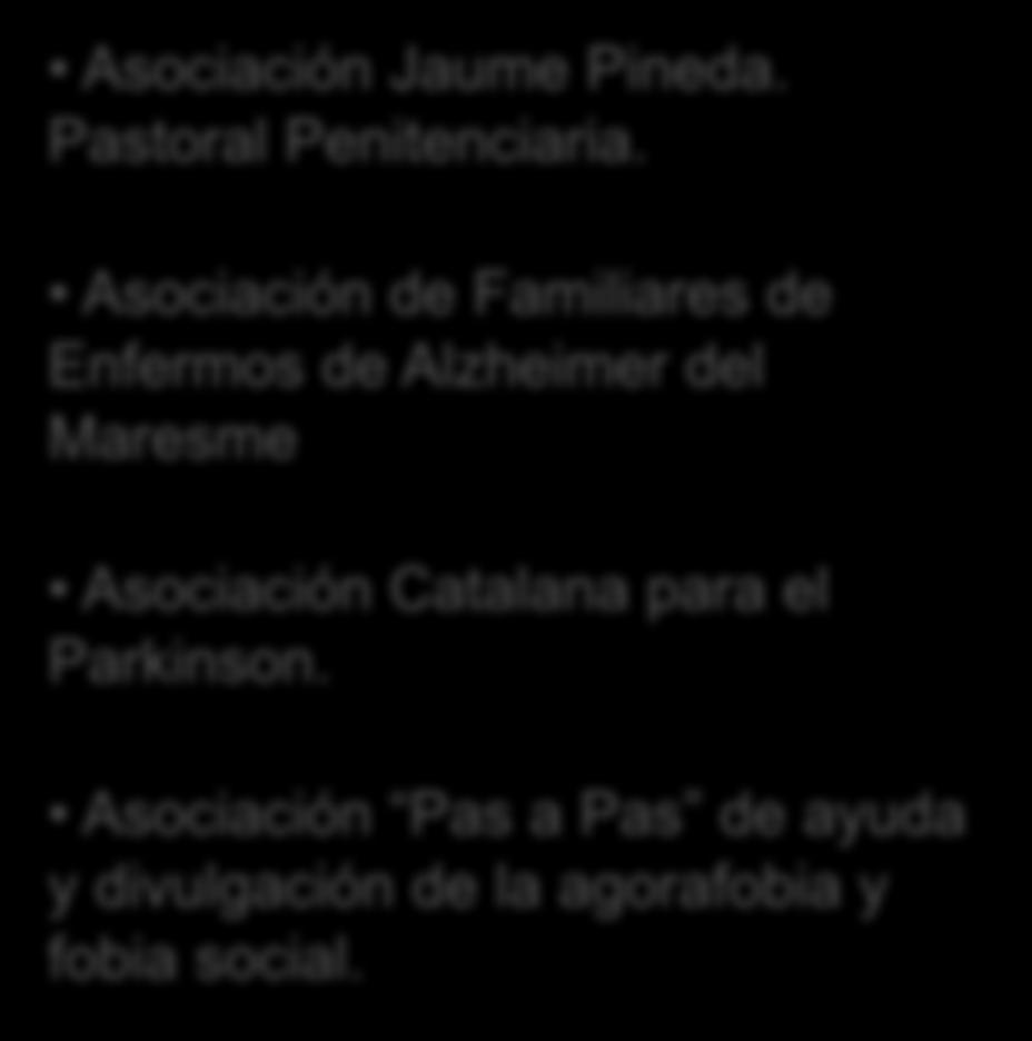 de Alzheimer del Maresme Asociación Catalana para el Parkinson.