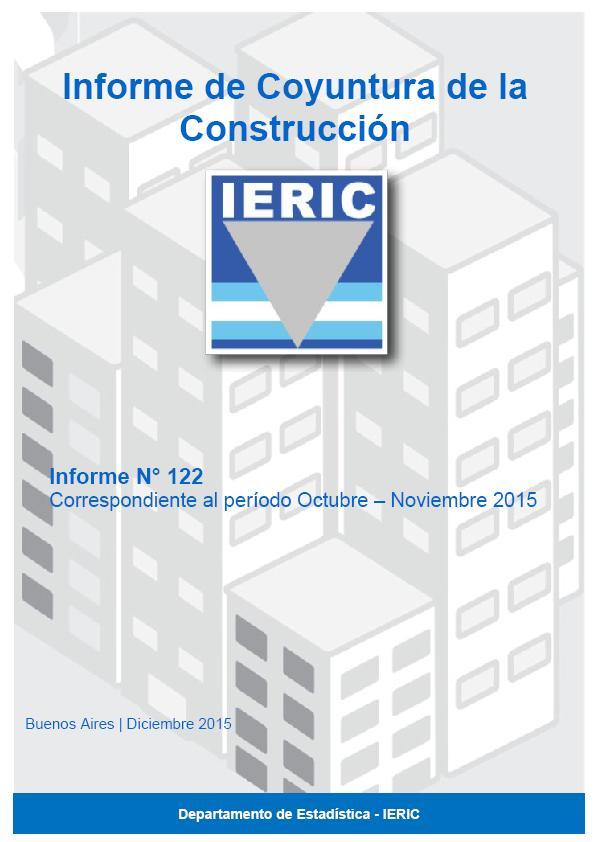 Instituto de Estadística y Registro de la Industria de la Construcción (Buenos Aires) INFORME DE COYUNTURA DE LA CONSTRUCCIÓN. Nº122.