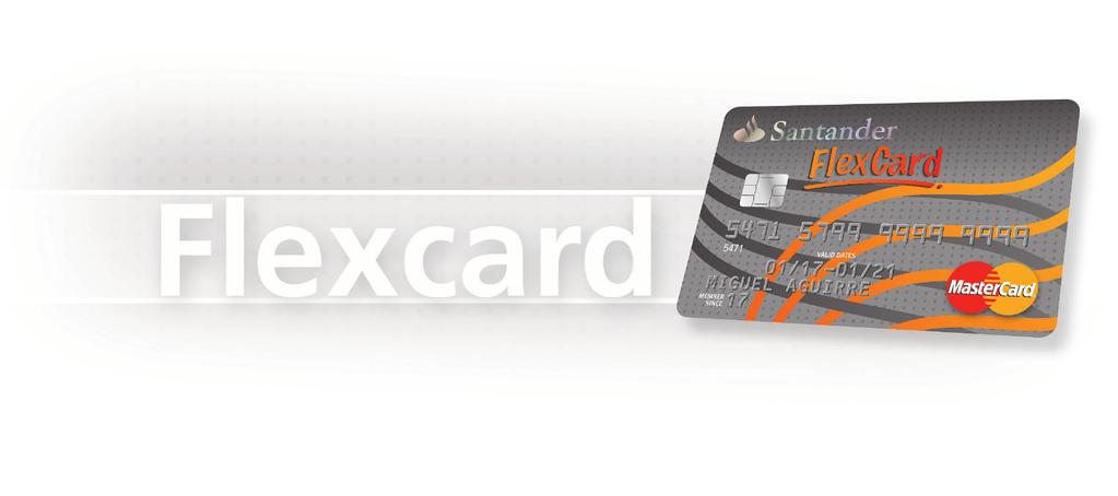 Folleto Informativo La tarjeta Flexible Producto emitido por Santander Consumo, S.A. de C.V., SOFOM, E.R.
