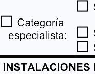 3319 DECLARACION RESPONSABLE DE EMPRESAS DE SERVICIOS EN MATERIA DE SEGURIDAD INDUSTRIAL Empresas establecidas en la Comunidad Autónoma de Extremadura 6.