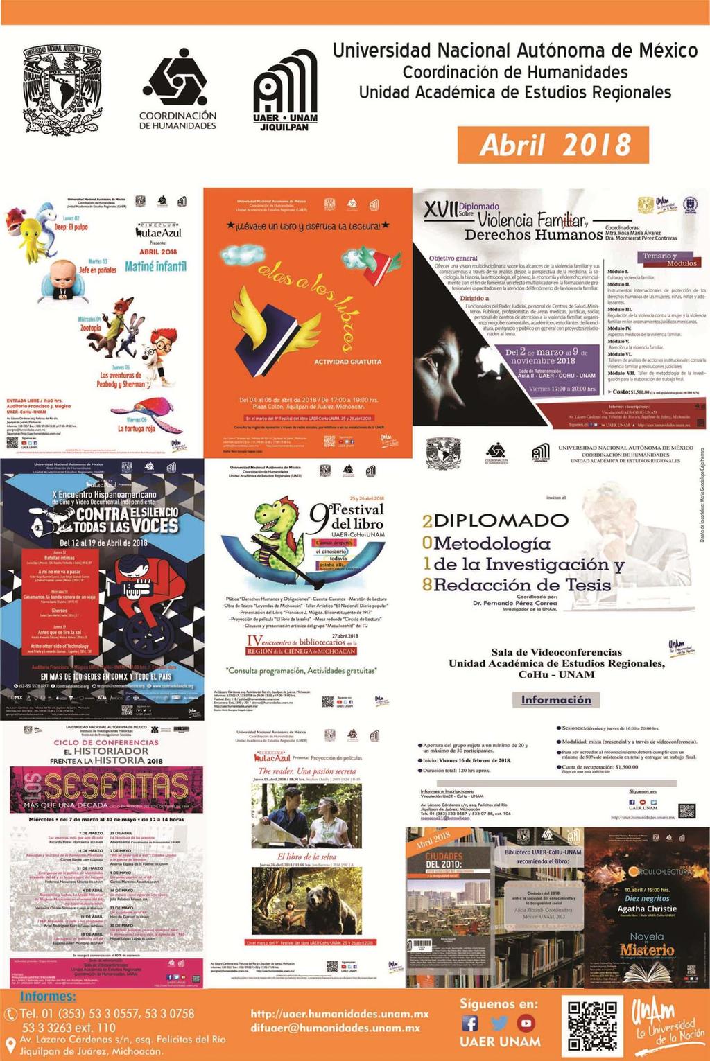 UNIVERSIDAD NACIONAL AUTÓNOMA DE MÉXICO invitan a las actividades académicas y culturales para Abril 2018 Consulta la programación!