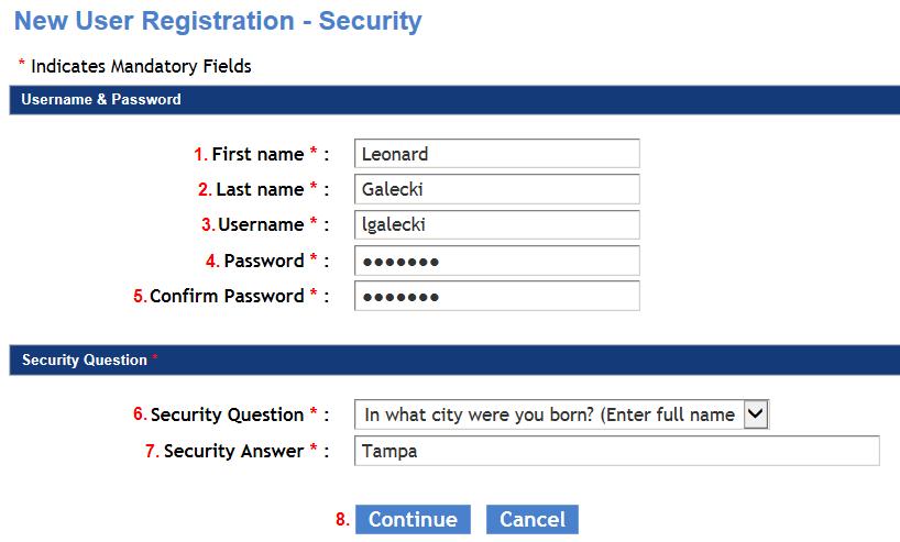 G) Sobre la página New User Registration Security : 1. Introduzca su Nombre. 2. Introduzca su Apellido. 3.