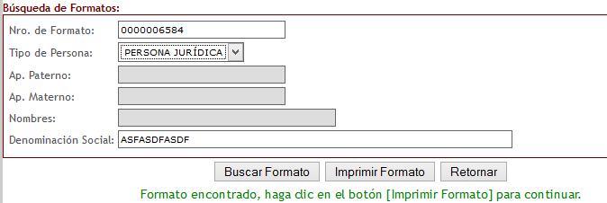 Búsqueda de Formatos Desde este formulario podrá realizar búsquedas de formato previamente grabados, para ello