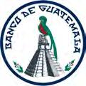 PRESENTACIÓN El objetivo fundamental del Banco de Guatemala es el de contribuir a la creación y mantenimiento de las condiciones más favorables al desarrollo ordenado de la economía nacional, para lo