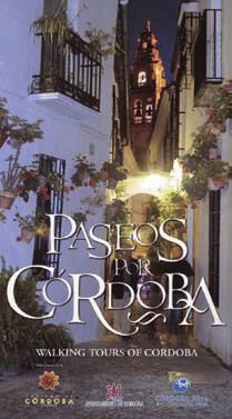 Paseos por Córdoba Días: Del lunes 31 de agosto al domingo 6 de septiembre Hora: 21:30 h.