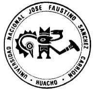 UNIVERSIDAD NACIONAL JOSE FAUSTINO SANCHEZ CARRION FACULTAD DE CIENCIAS EMPRESARIALES ESCUELA
