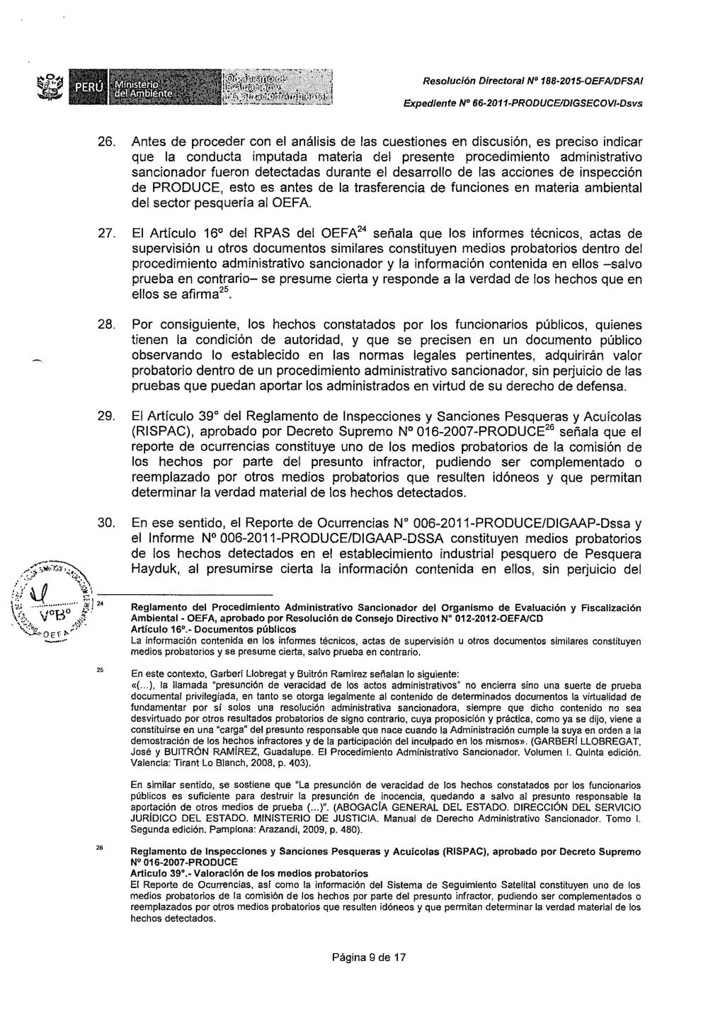 Resolución Directora/ N 188-2015-0EFAIDFSAI Expediente N" 66-2011-PRODUCEID/GSECOV/-Dsvs 26. 27. 28. 29.