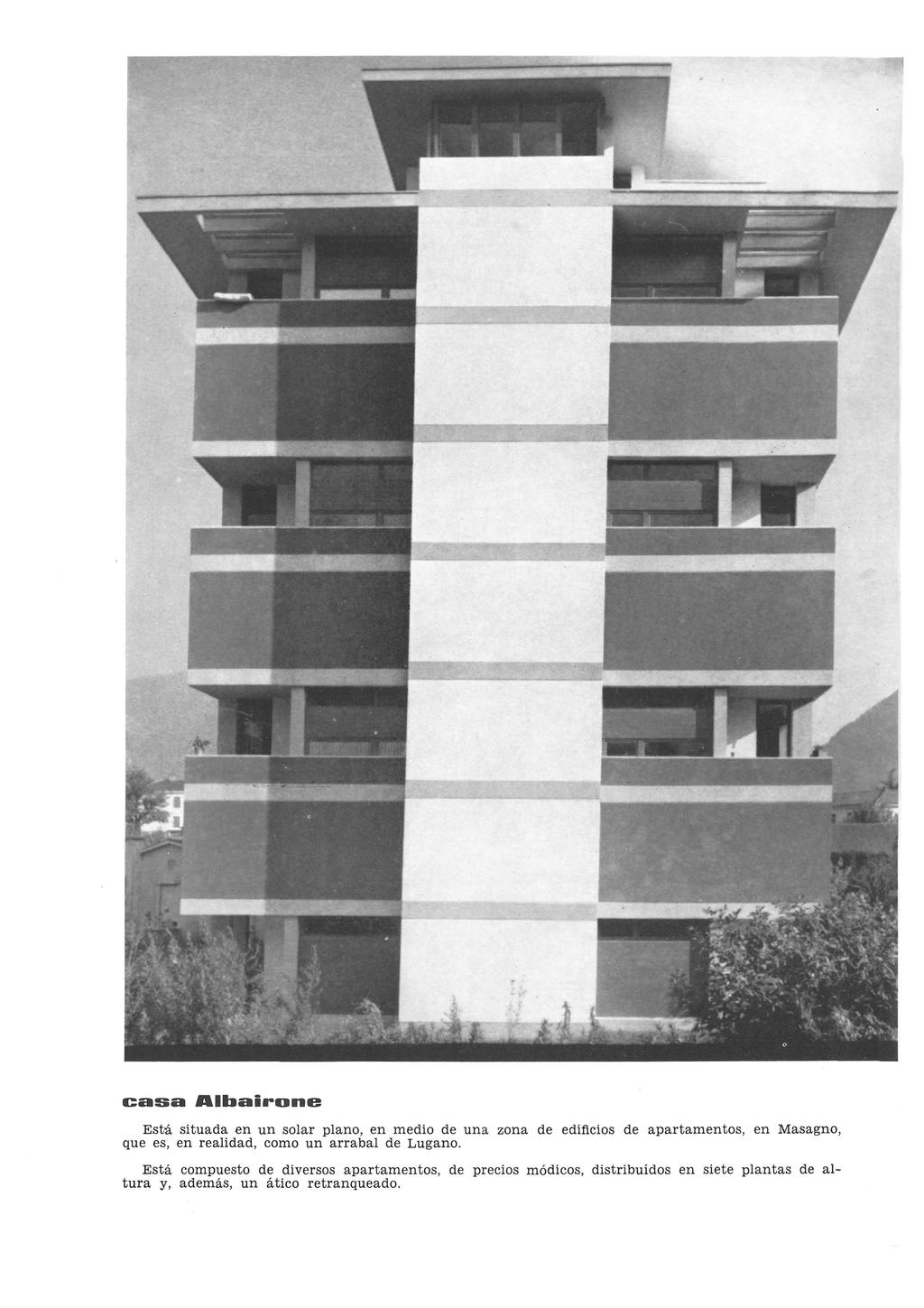 casa Albairone Está situada en un solar plano, en medio de una zona de edificios de apartamentos, en Masagno, que es, en realidad, como un