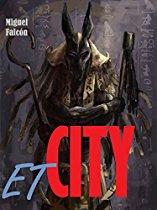 ET CITY: La Ciudad Extraterrestre (Spanish Edition)