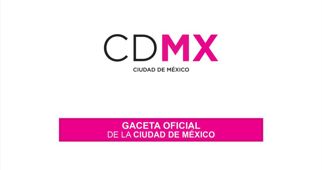 2 GACETA OFICIAL DE LA CIUDAD DE MÉXICO 6 de Abril de 2018 Viene de la Pág.