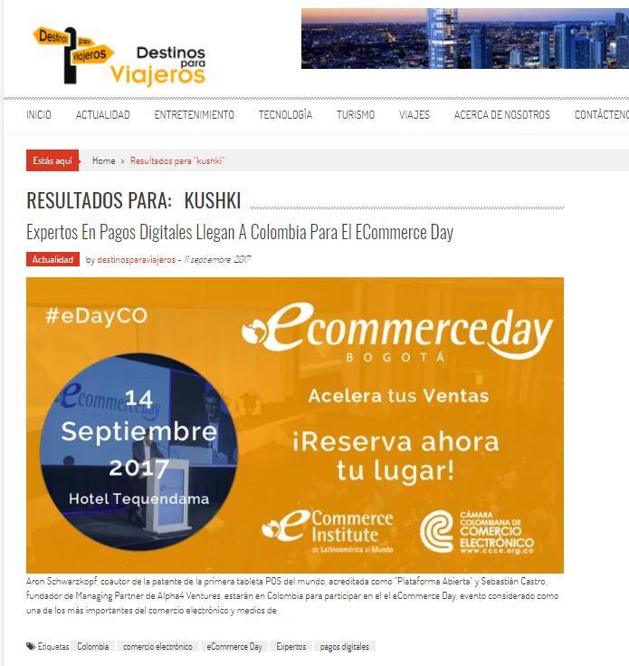 NOTICIA: Expertos En Pagos Digitales Llegan A Colombia Para El ECommerce Day FECHA: Septiembre 11 /201 SECCIÓN: