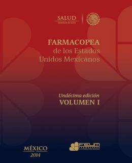 MÉXICO Octava Edición de la Farmacopea Nacional de los Estados Unidos Mexicanos