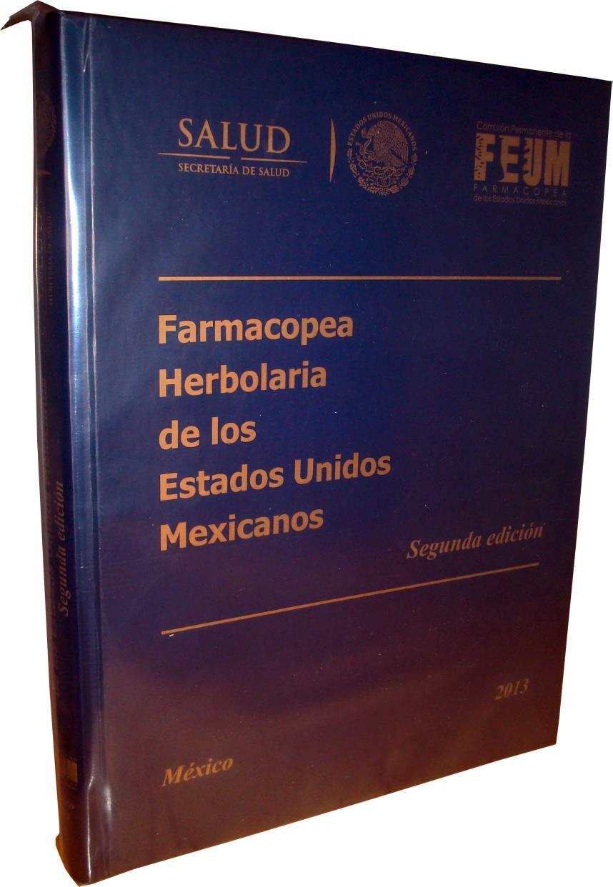 MÉXICO Primera Edición de la Farmacopea