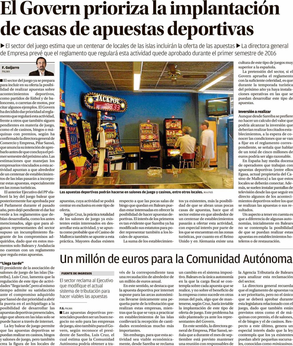 Diario de Mallorca PALMA DE MALLORCA Prensa: Tirada: Difusión: 12/08/15 Diaria 16.781 Ejemplares 14.