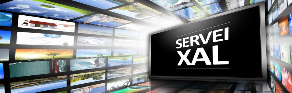 Impulso del SERVICIO XAL dirigido a las TV LOCALES Con una programación de carácter local y de CALIDAD.
