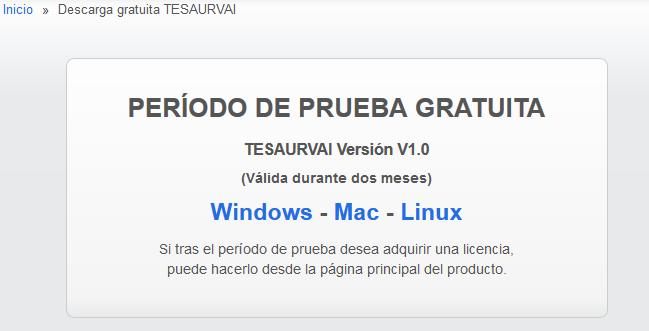 4 PERIODO DE PRUEBA GRATUITO Para acceder a la versión gratuita de TESAURVAI escriba en su navegador la siguiente dirección web: http://www.dail-software.